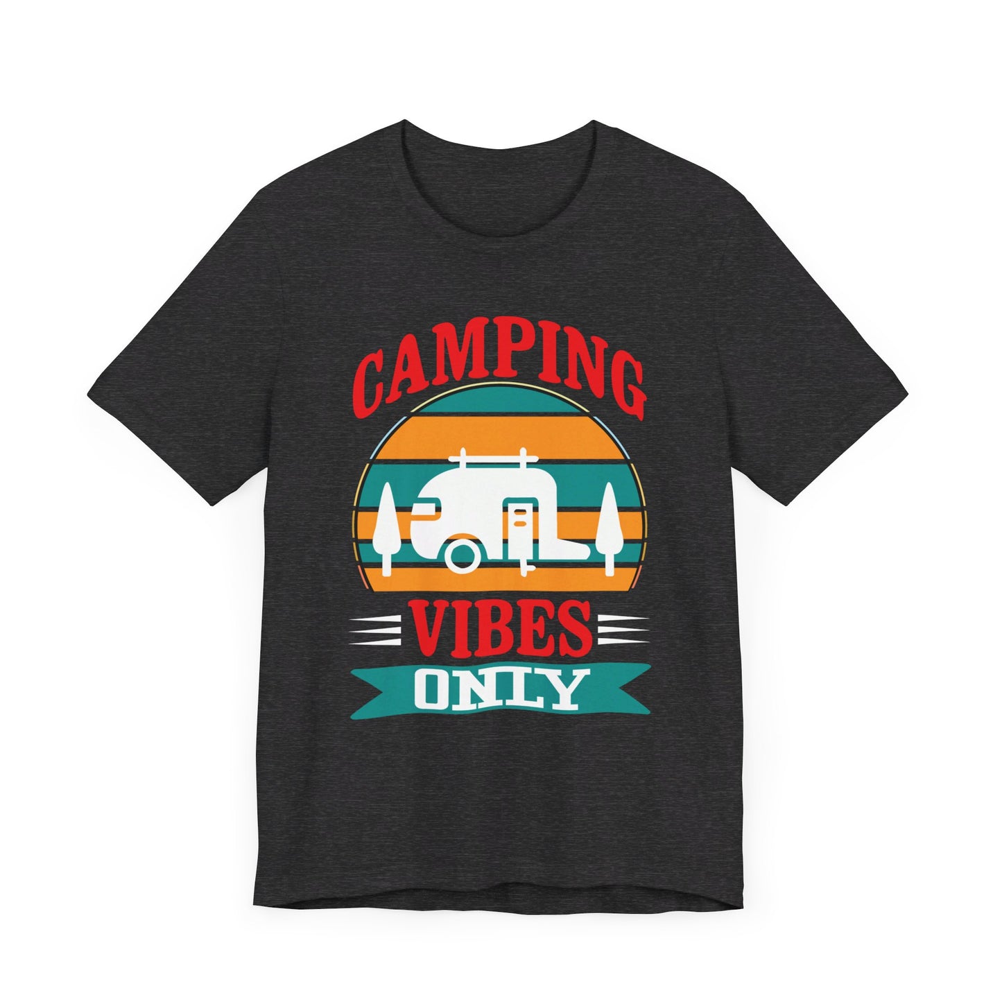 Camping Vibes Only - Tshirt For Women - Tshirt For Men - Unisex Jersey Short Sleeve Tee