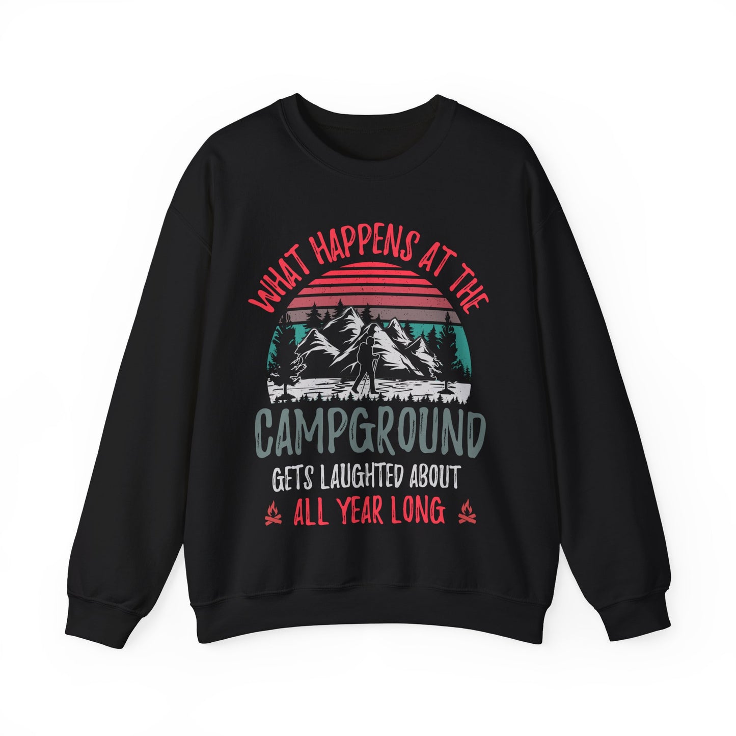 What Happens At The Campground - Sweatshirt For Men and Women - Unisex Heavy Blend™ Crewneck Sweatshirt