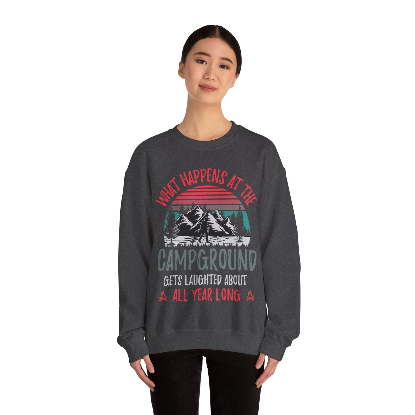 What Happens At The Campground - Sweatshirt For Men and Women - Unisex Heavy Blend™ Crewneck Sweatshirt